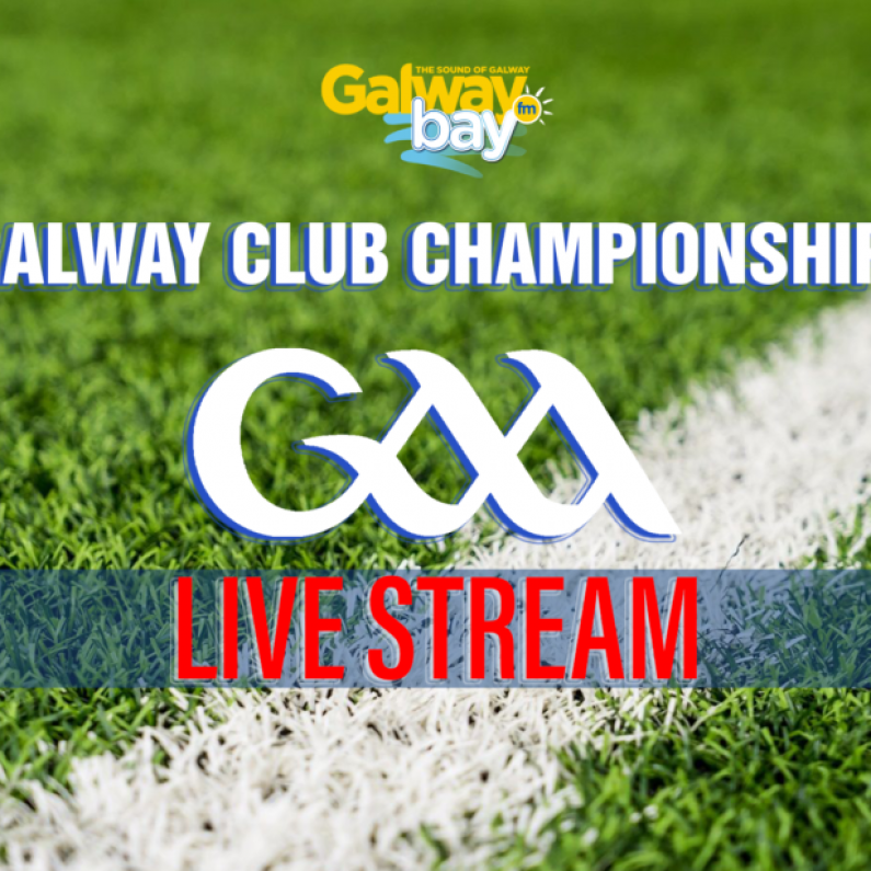 LIVE STREAM: Galway Senior Hurling Championship - Castlegar v St Thomas' & Oranmore Maree v Kilnadeema Leitrim