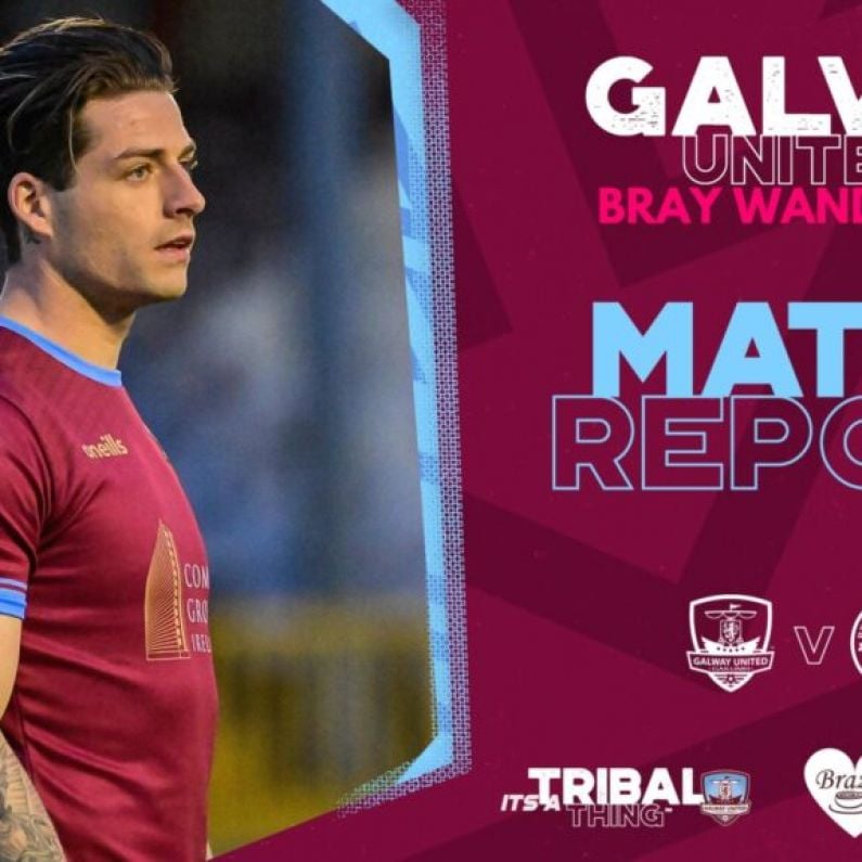 Galway United beaten by Bray Wanderers in Airtricity League - Report and reaction