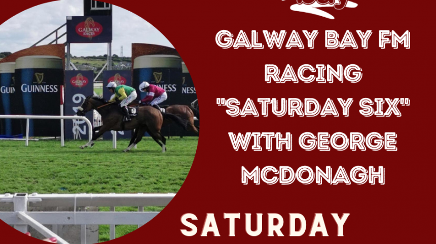 Galway Bay FM's "Saturday Six" for Saturday September 24th