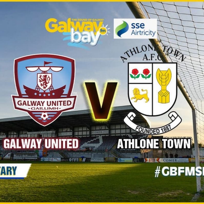 Galway United welcome Athlone Town to Eamon Deacy Park tomorrow night