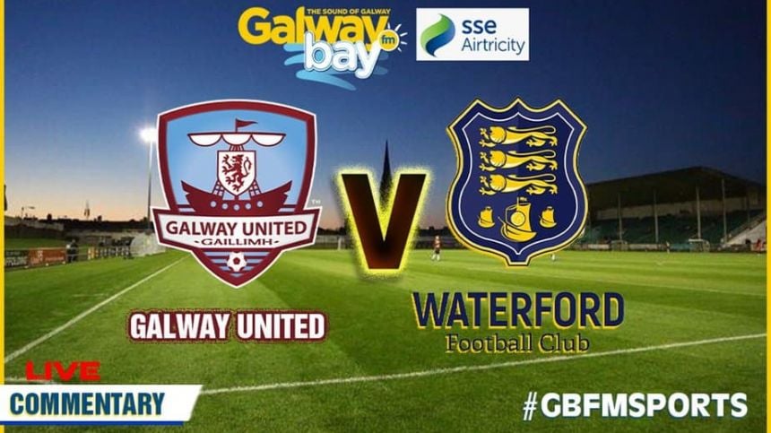 SOCCER: Galway United 0-3 Waterford (Play-Off Final Report & Reaction)