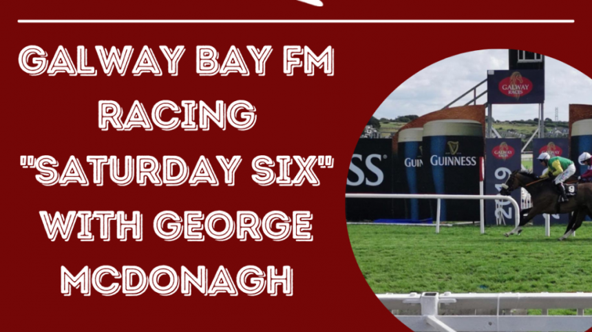 Galway Bay FM Saturday Six - Saturday, November 12th