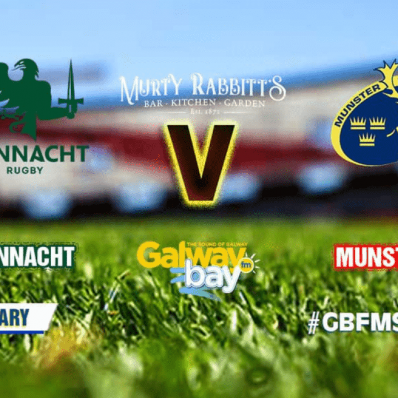 Connacht v Munster Preview