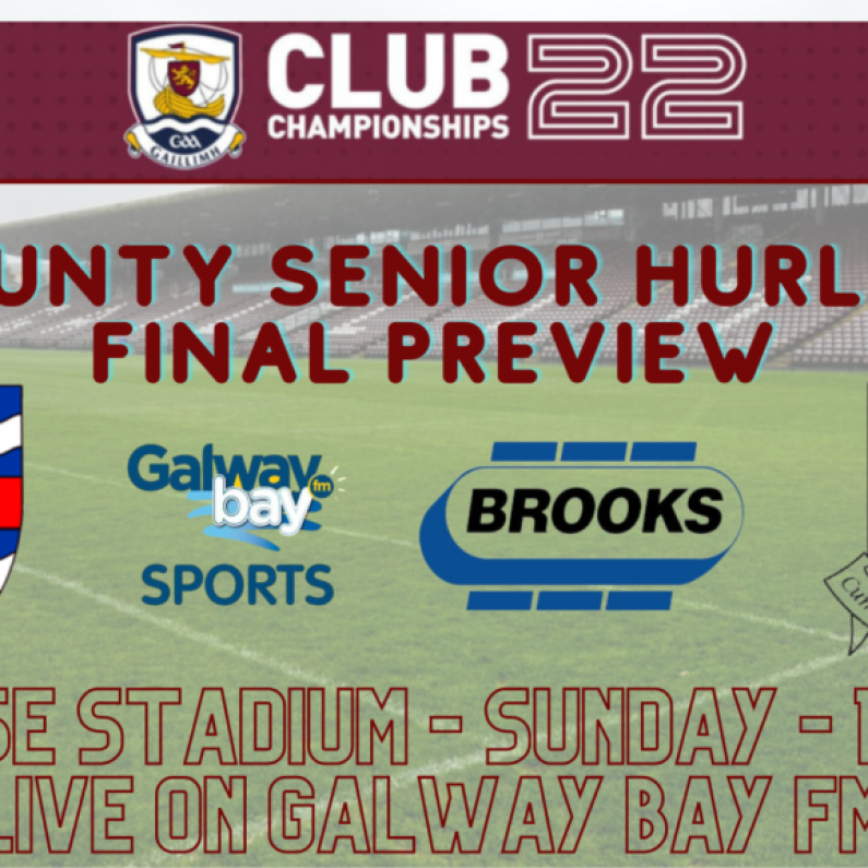 County Senior Hurling Final Preview -  Loughrea out to bridge 16-year gap