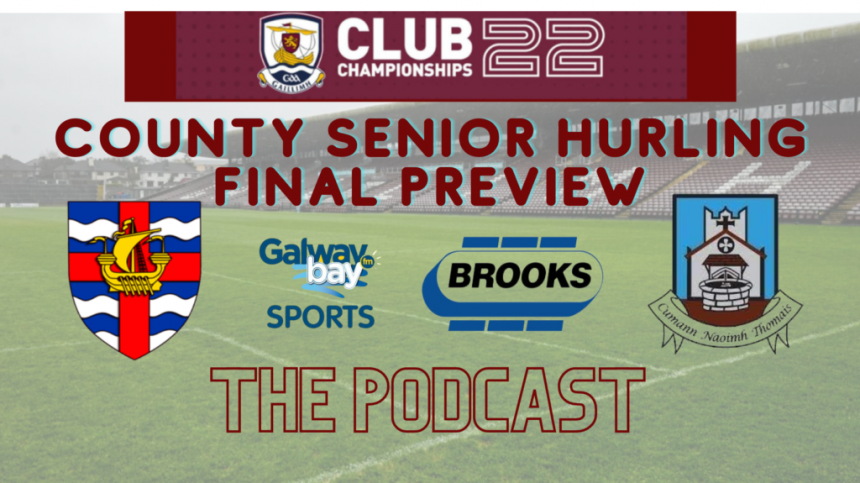 2022 Galway Senior Hurling Final Preview