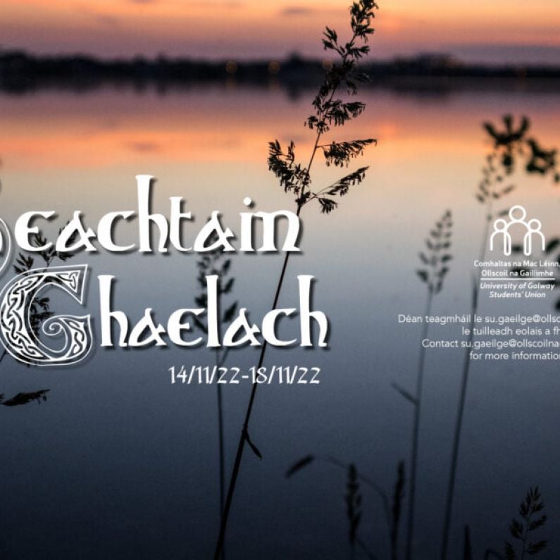 University of Galway Student's Union to celebrate Seachtain Ghaelach