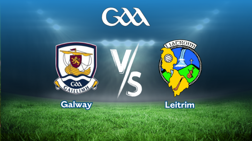 LIVE STREAM: Connacht U20 Football Championship - Galway v Leitrim