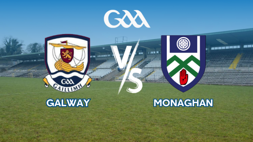 Galway 3-12 Monaghan 0-14 (Men's National Football League Commentary, Report & Reaction)