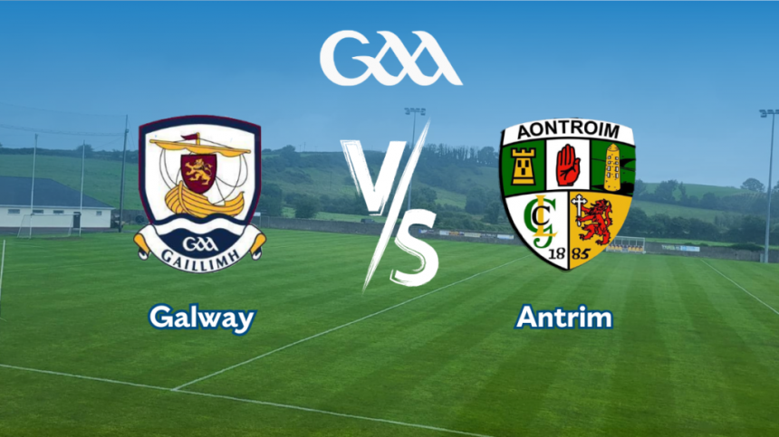 Six Changes for Galway Senior Hurlers Ahead of Antrim in National League