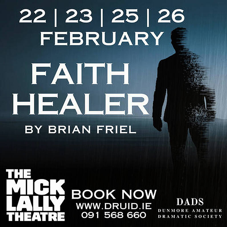 'Faith Healer' coming to the Mick Lally Theatre