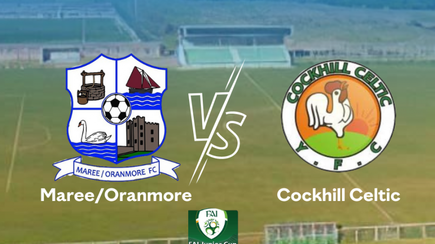 Cockhill Celtic vs Maree/Oranmore (FAI Junior Cup 'Over The Line' preview with Brendan O'Connor)