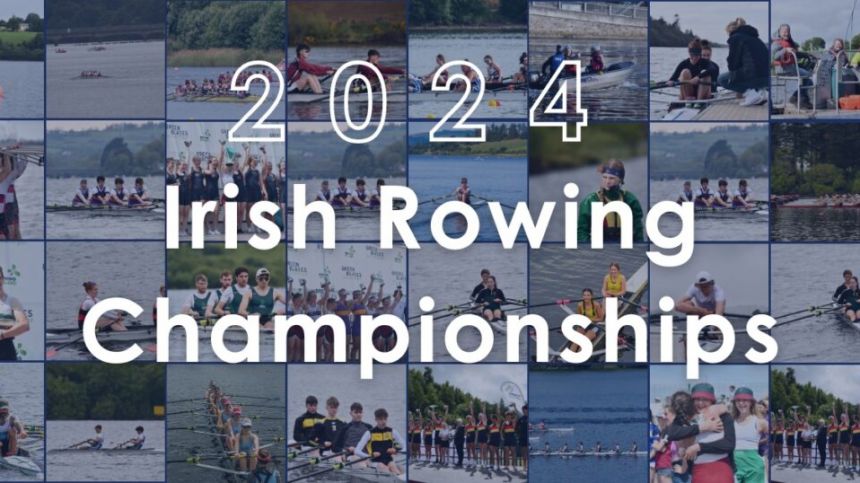 Celebrating Excellence at the Irish Rowing Championships 2024 