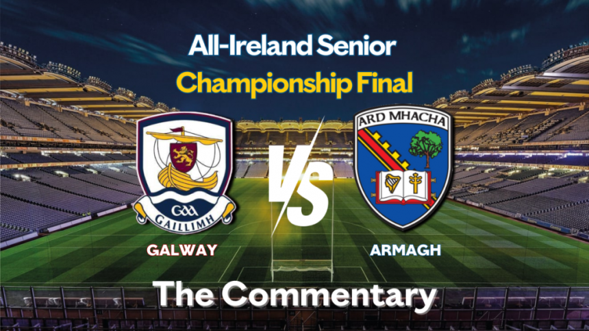 Galway Beaten In All-Ireland Senior Football Final - The Commentary