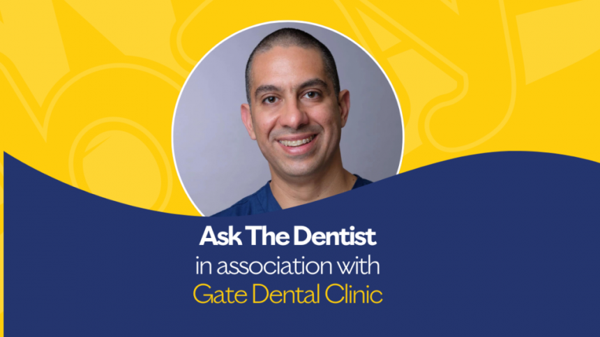 Ask The Dentist with Gate Dental Clinic