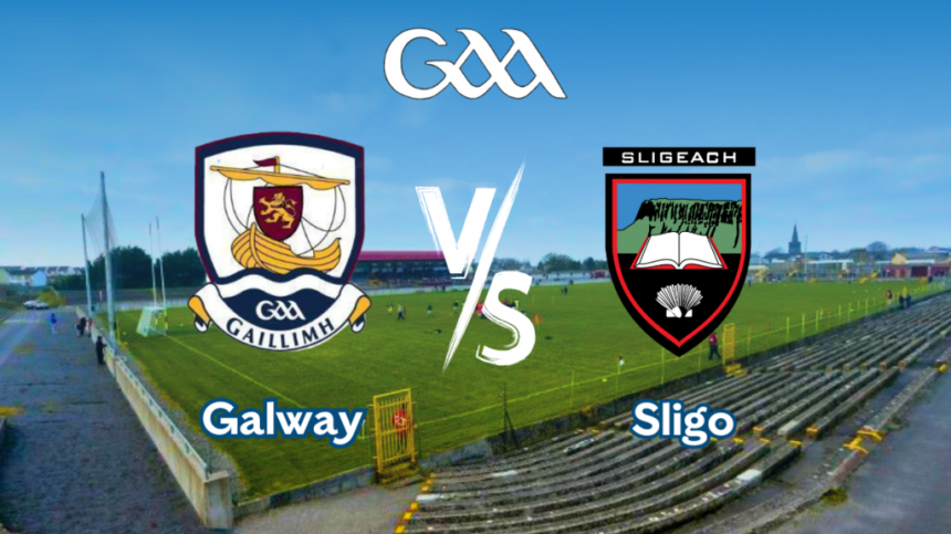 LIVE STREAM: Connacht U20 Football Championship Galway v Sligo