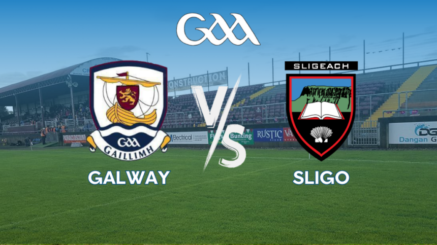 LIVE STREAM: Connacht Minor Football Championship Galway v Sligo