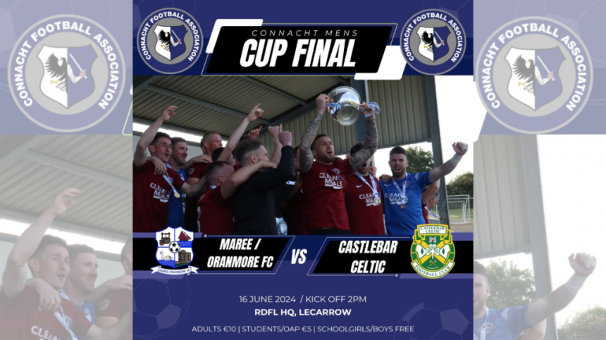 Connacht FA Cup Final Preview - Maree-Oranmore determined to make history