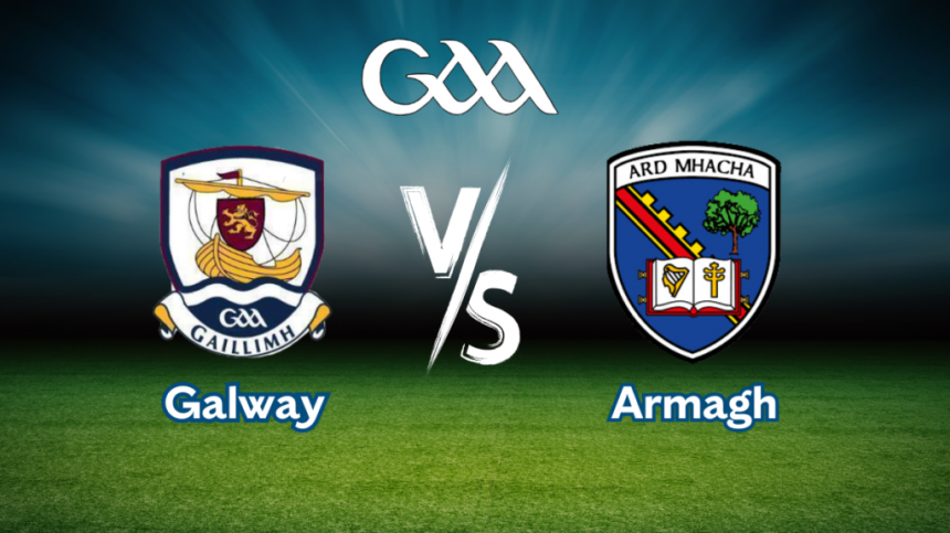 Galway football team named for Armagh clash on Sunday