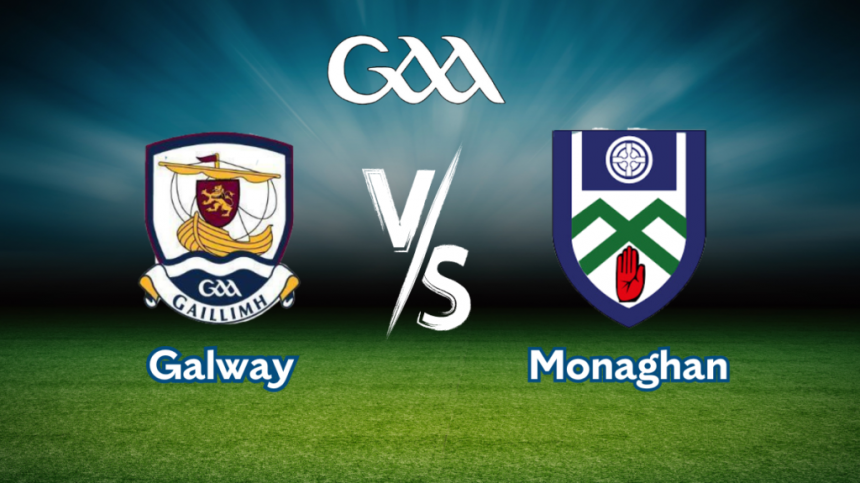 Galway vs Monaghan (All-Ireland Senior Football Preliminary Quarter-Final Preview with Paul Finlay and Danny Cummins)