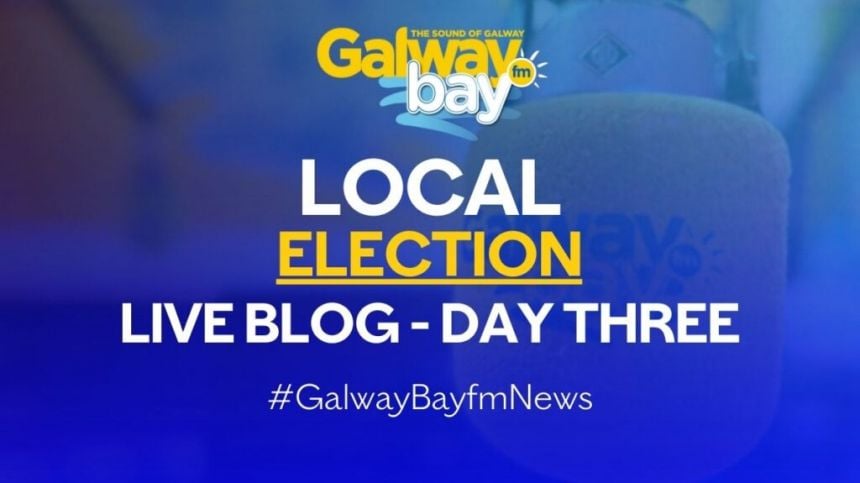 2024 Galway City and County Local Elections – Day Three – Live Blog