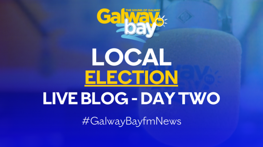 2024 Galway City and County Local Elections - Day Two - Live Blog