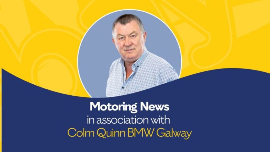 Motoring News with Colm Quin BMW Galway