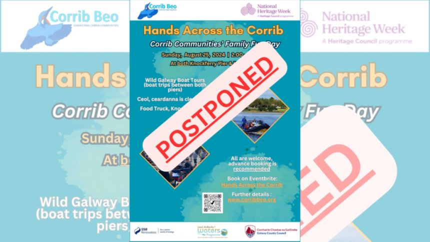 Hands Across The Corrib Event scheduled for this afternoon is postponed.