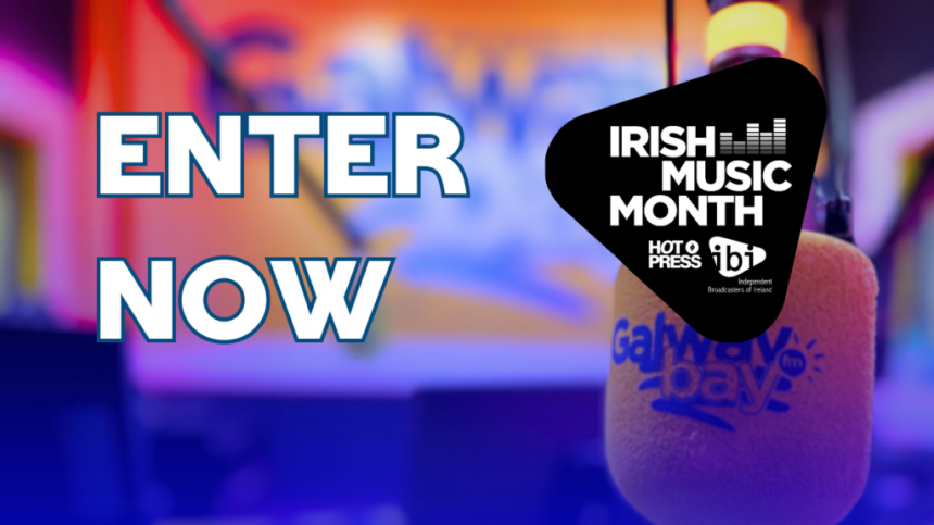 Irish Music Month is back for 2024: Submit Your Music to Galway Bay FM!