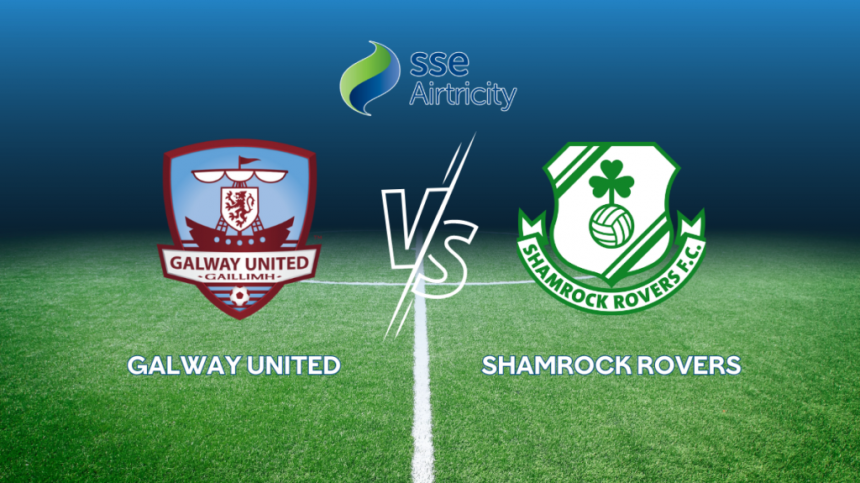 Galway United 1-2 Shamrock Rovers - Reaction