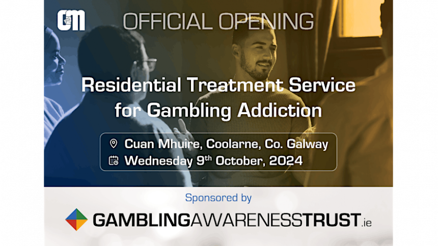 Residential treatment service for Gambling Addiction to be launched in Coolarne