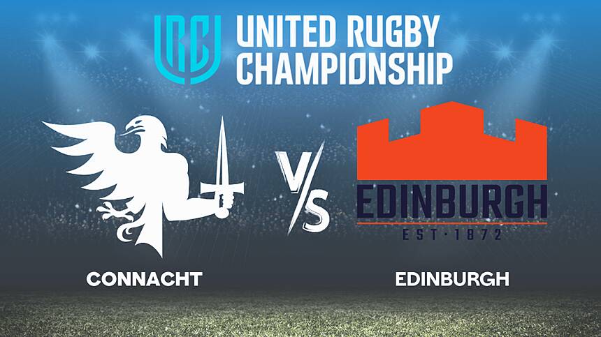 Connacht vs Edinburgh (United Rugby Championship Preview with William Davies and John Muldoon)