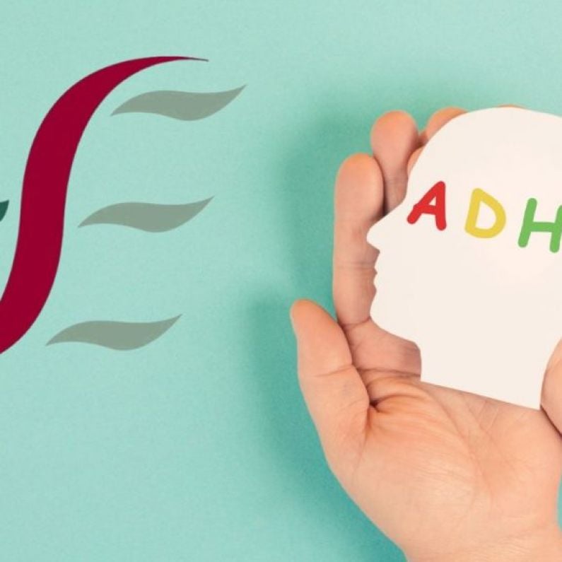 Claim adults with ADHD in Galway are "forgotten and neglected" by HSE