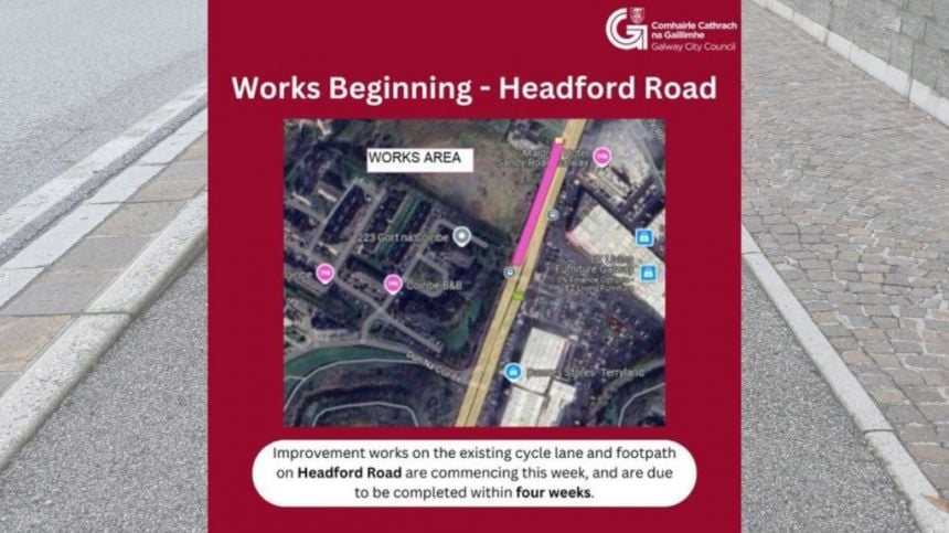 Improvement works begin on Headford Road cycle lane and footpath