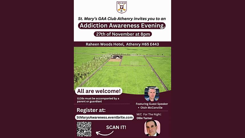 St Mary's GAA Club Holding Addiction Awarness Evening On Wednesday