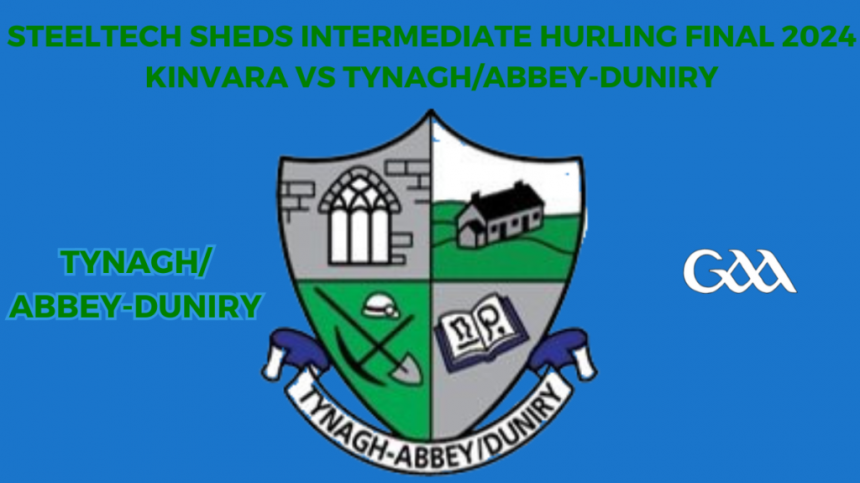 Kinvara vs Tynagh/Abbey-Duniry (Intermediate Hurling Final Preview with Tynagh/Abbey-Duniry manager Mattie Kenny)