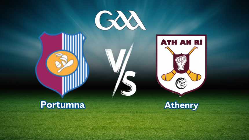 Portumna vs Athenry (Senior B Hurling Final Preview with Sean Treacy and Niall Sunderland)