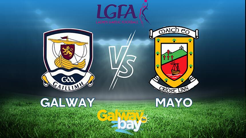 Galway vs Mayo (Connacht Ladies Football Championship Preview)