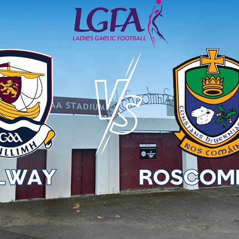 Galway vs Roscommon (Ladies National Football League Preview with Ciara Moran)