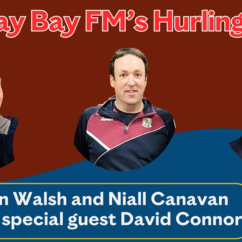 Galway Bay FM's Hurling Chat