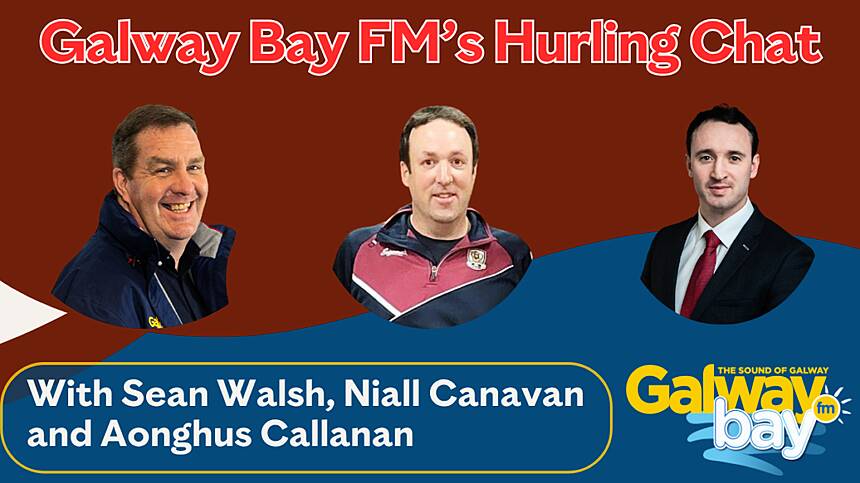 Galway Bay FM's Hurling Chat Podcast