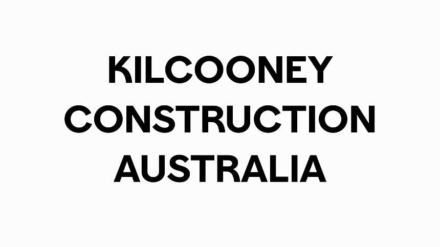 Kilclooney Construction Australia are recruiting