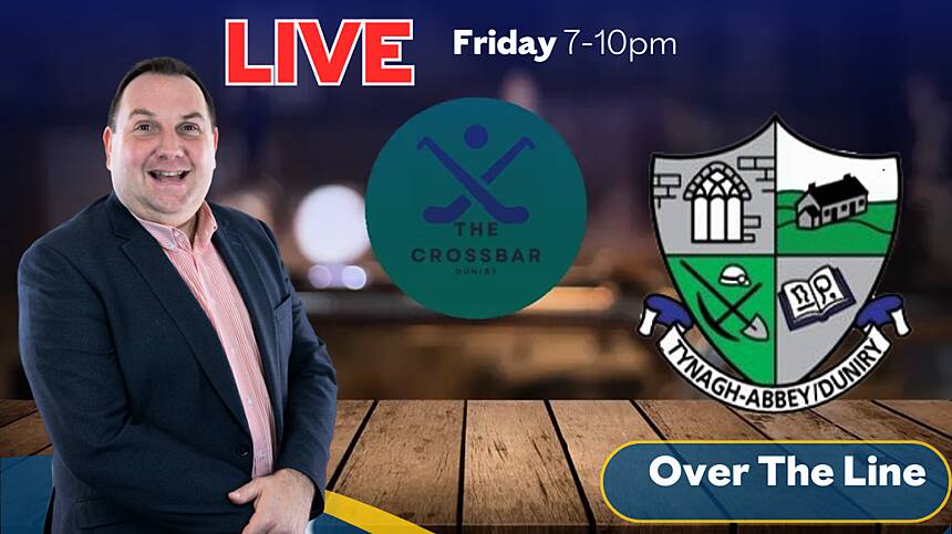 Tynagh-Abbey-Duniry vs Watergrasshill (All-Ireland Intermediate 'Over The Line' Preview LIVE from the Cross Bar, Duniry)