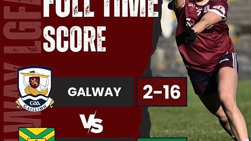 Galway Ladies Footballers Comfortably Beat Donegal In League - The Commentary