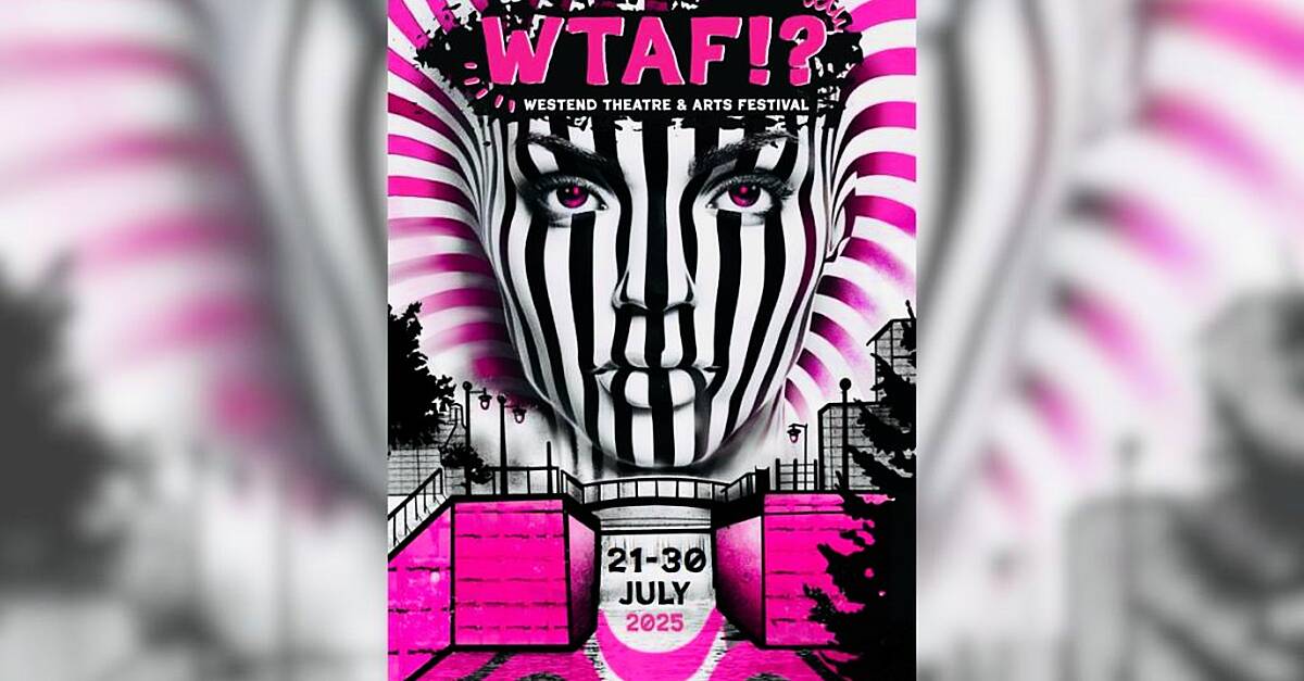 The Westend Theatre and Arts Fesitval aims to give a platform to emerging artists.