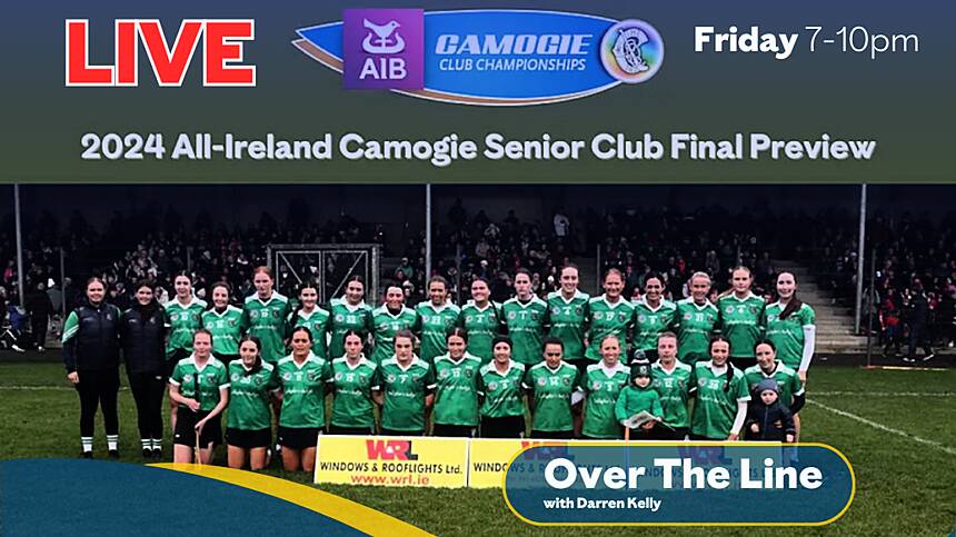 Sarsfields All-Ireland Senior Camogie Final 'Over The Line' Preview from Gallagher's Ballyfa