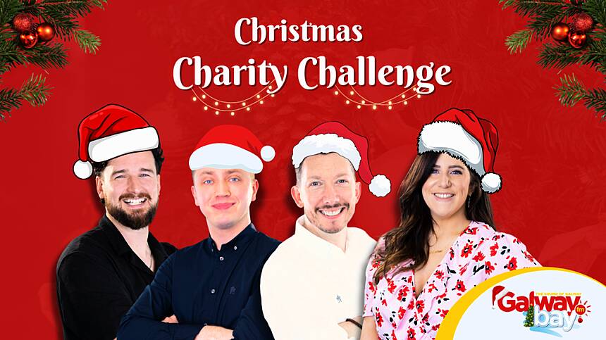 Galway Bay FM’s Christmas Charity Challenge