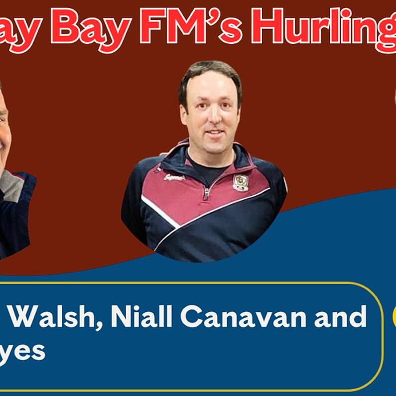 Galway Bay FM's Hurling Chat