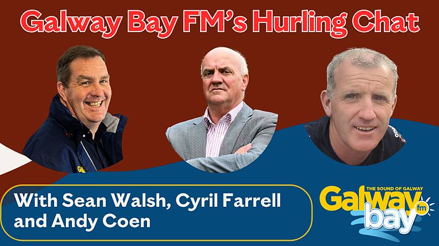Galway Bay FM's Hurling Chat - June 25th
