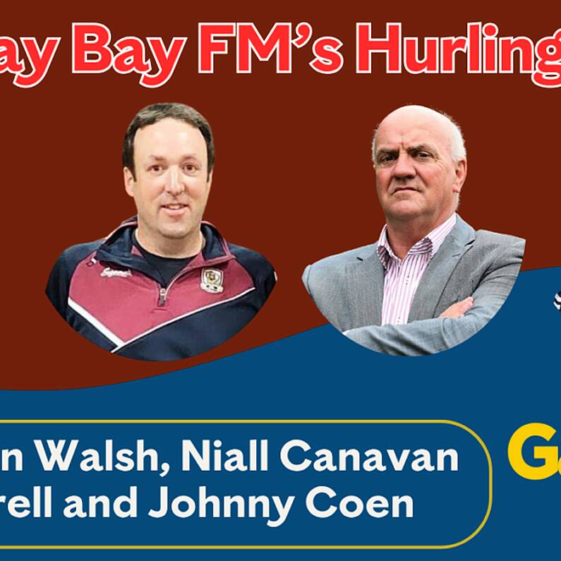 Galway Bay FM's Hurling Chat
