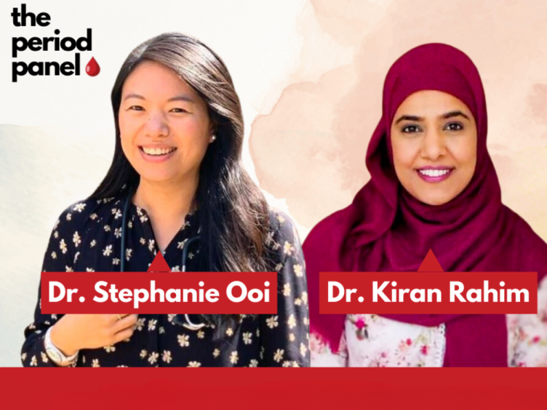 Dr Stephanie Ooi And Dr Kiran Rahim Talk Periods and Cultural Taboos | The Period Panel